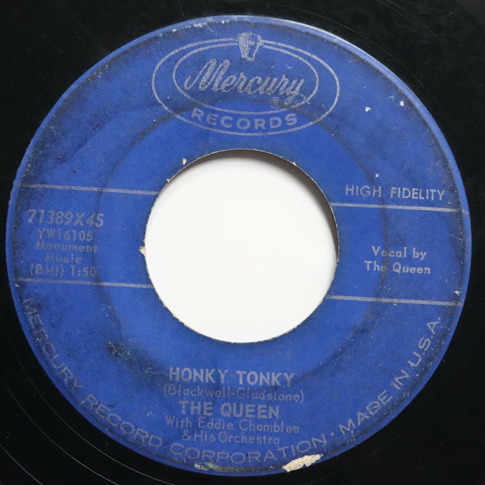 THE QUEEN - HONKY TONKY / SOMEWHERE ALONG THE LINE‎ - ROCK 45